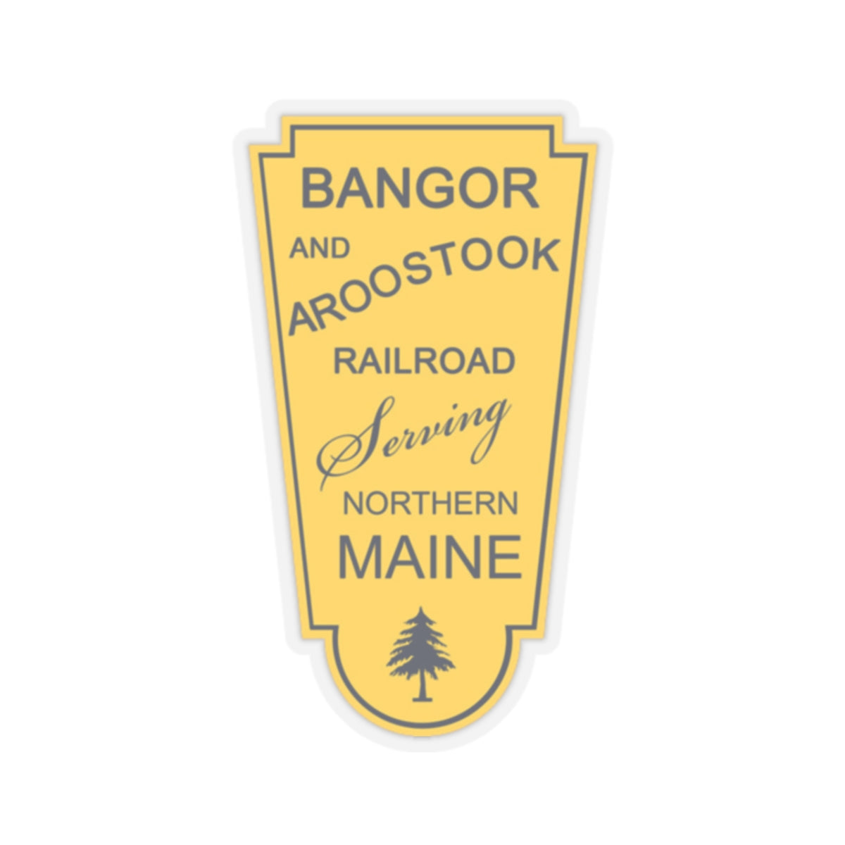 Bangor & Aroostook Railroad - Sticker