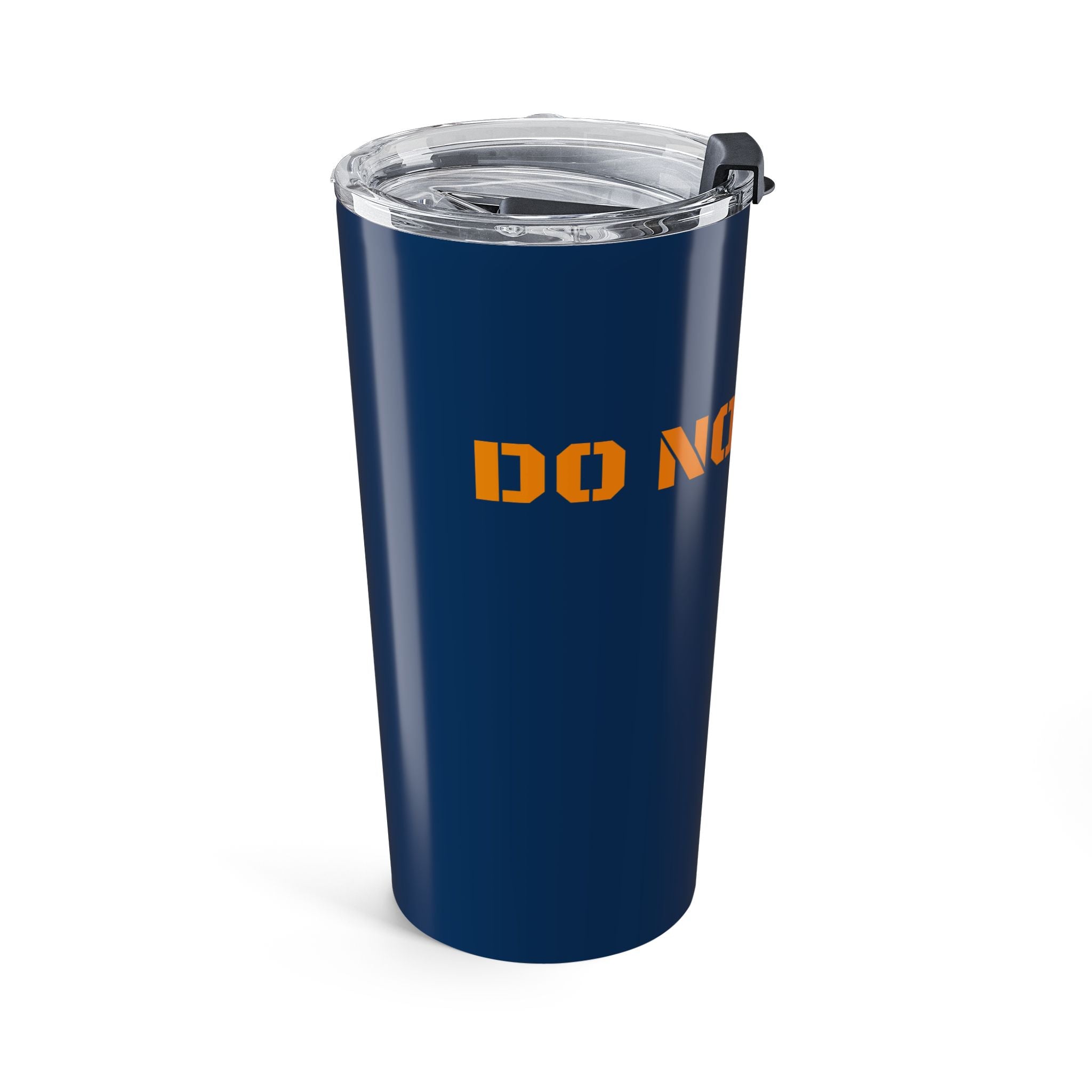 "DO NOT HUMP" - 20oz Insulated Tumbler